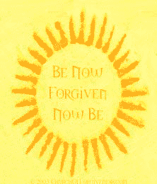 Be Now Forgiven Now Be